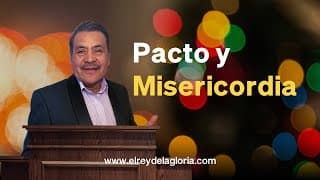 Pacto y Misericordia