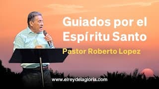 Guiados por el Espíritu Santo