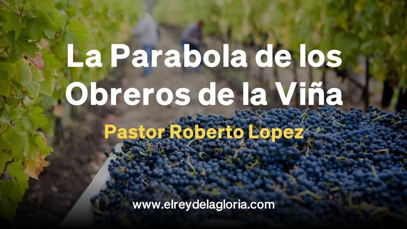 La Parabola de Los Obreros de la Viña