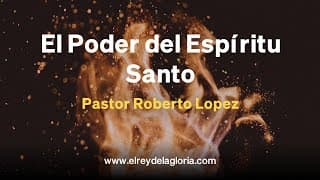 El Poder del Espíritu Santo