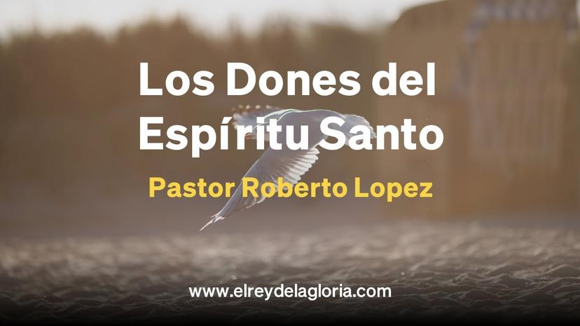 Los Dones del Espíritu Santo